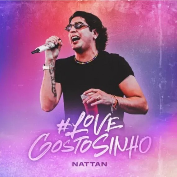Nattan - Love Gostosinho