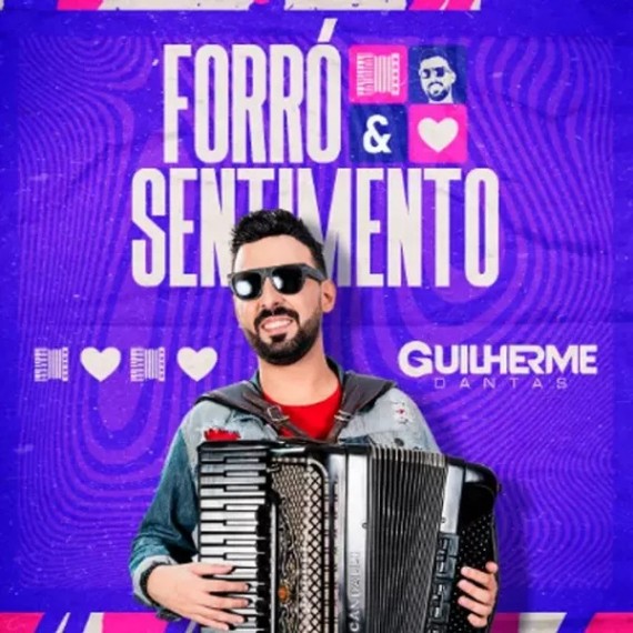 Guilherme Dantas - Forró e Sentimento 2022
