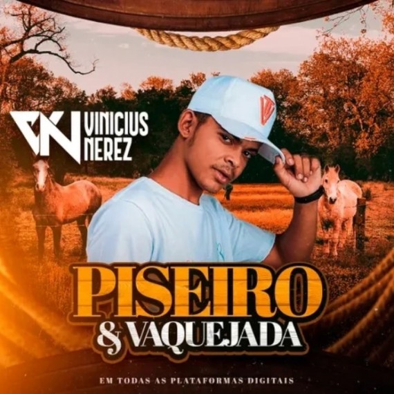 Vinicius Nerez - Piseiro e Vaquejada - 2021