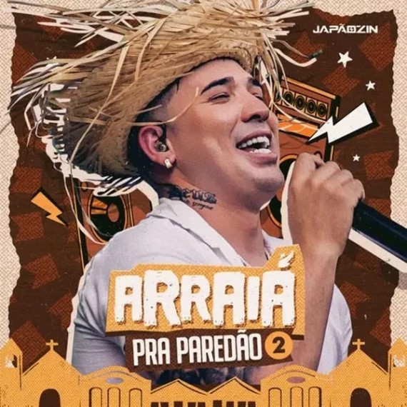 Japãozin - Arraiá Pra Paredão - Vol. 2