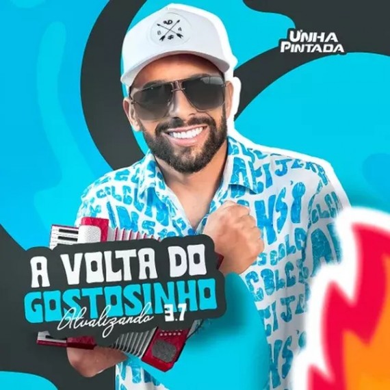 Unha Pintada - A Volta do Gostosinho 3.7