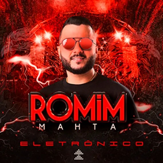 Romim Mahta - Eletrônico 2022