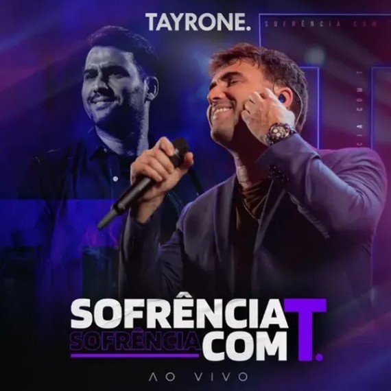 Tayrone - Sofrência Com T 2022
