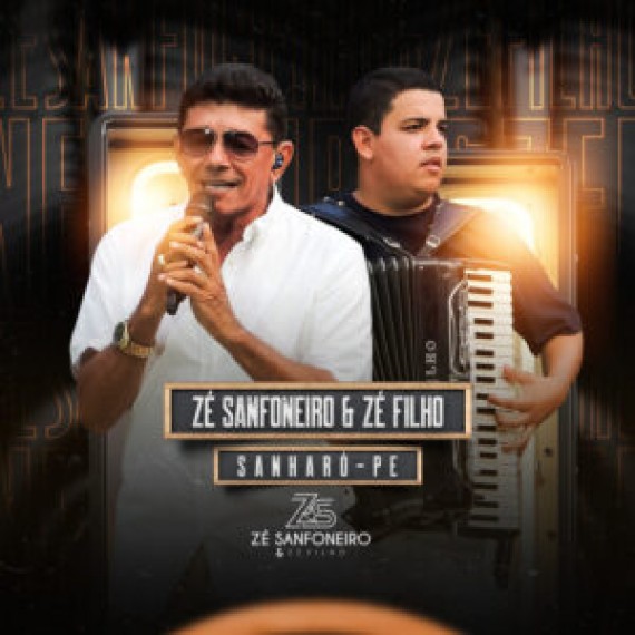 Ze Sanfoneiro e Ze Filho - Sanharo-PE - 2021