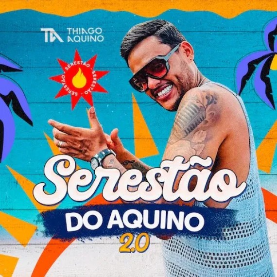 Serestão do Aquino 2.0 - Thiago Aquino