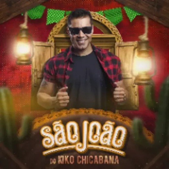 São João do Kiko Chicabana 2023