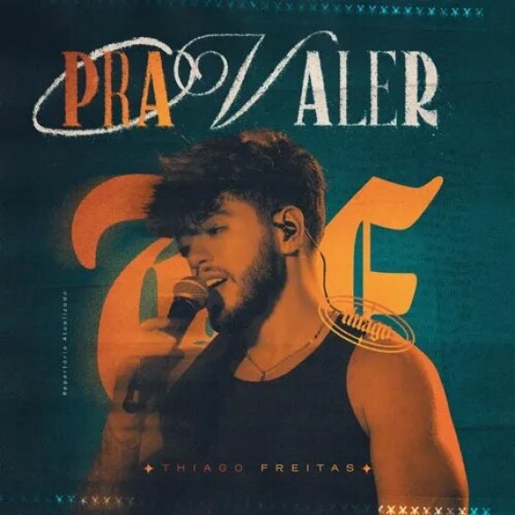 Pra Valer - Thiago Freitas
