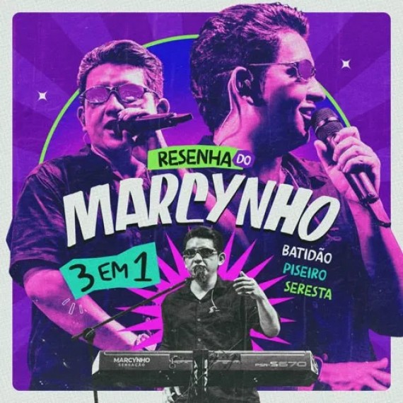 Resenha do Marcynho 3 em 1 - Marcynho Sensação