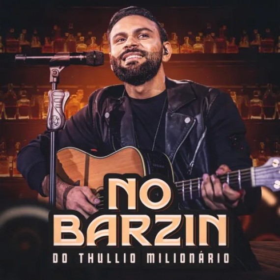 No Barzin do Thullio Milionário