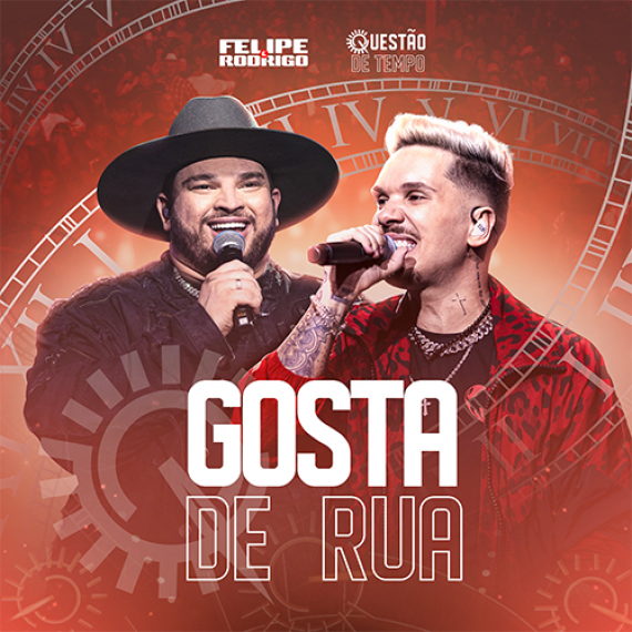 Felipe e Rodrigo - Gosta de Rua
