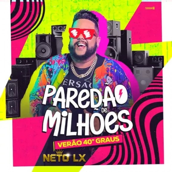 Neto LX - Paredão de Milhões 2023