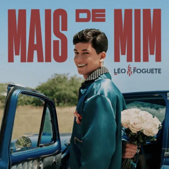 Mais de Mim - Léo Foguete