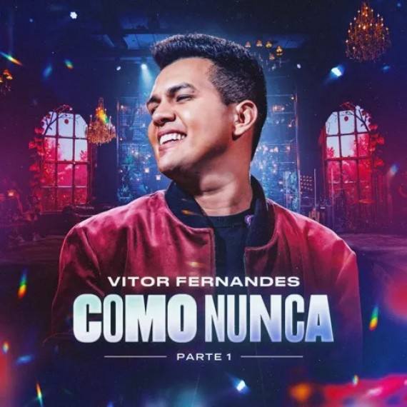 COMO NUNCA PT.1 - Vitor Fernandes