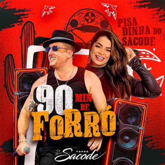 Pisadinha da Sacode 90 Min de Forró