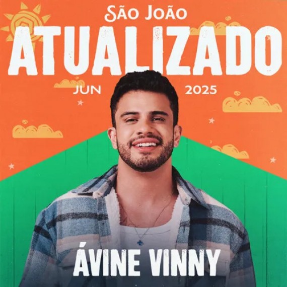 Atualizado São João 2025 - Avine Vinny