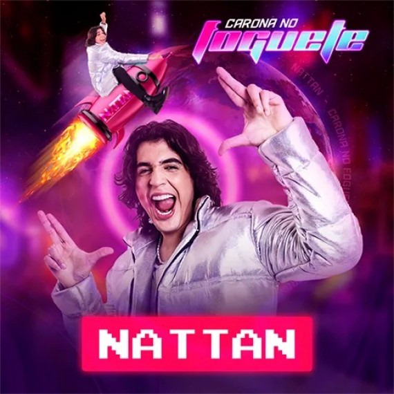 Nattan - Carona no Foguete - 2021