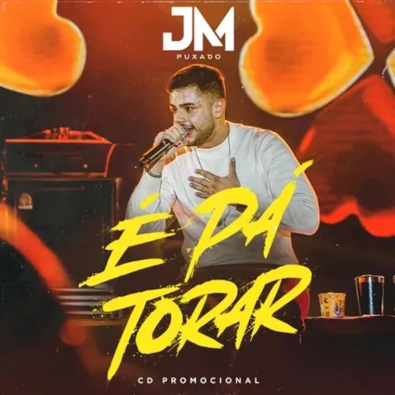 Jm Puxado - É Pá Torar