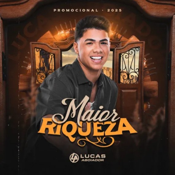 CD Maior Riqueza - Lucas Aboiador