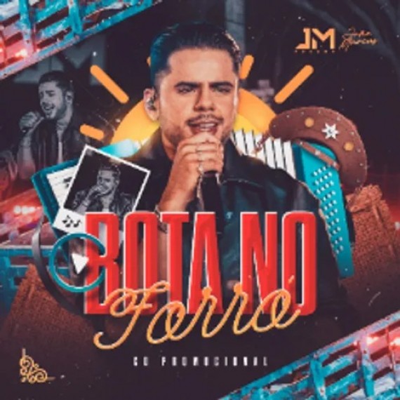 JM Puxado - Bota No Forró